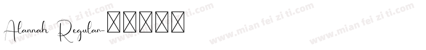 Alannah Regular字体转换